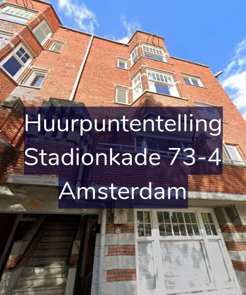 Foto gevel Huurpuntentelling voor Stadionkade 73-4, Amsterdam