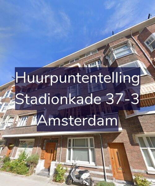 Foto gevel Huurpuntentelling voor Stadionkade 37-3, Amsterdam