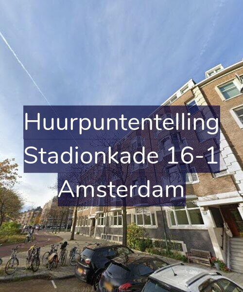 Foto gevel Huurpuntentelling voor Stadionkade 16-1, Amsterdam