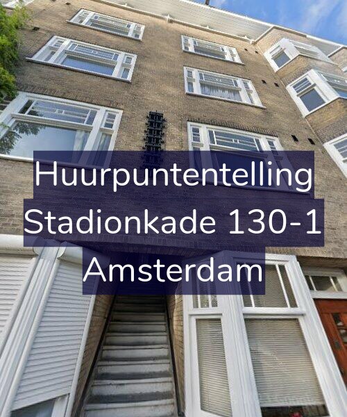 Foto gevel Huurpuntentelling voor Stadionkade 130-1, Amsterdam