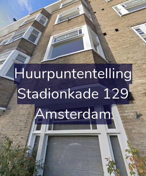 Foto gevel Huurpuntentelling voor Stadionkade 129, Amsterdam
