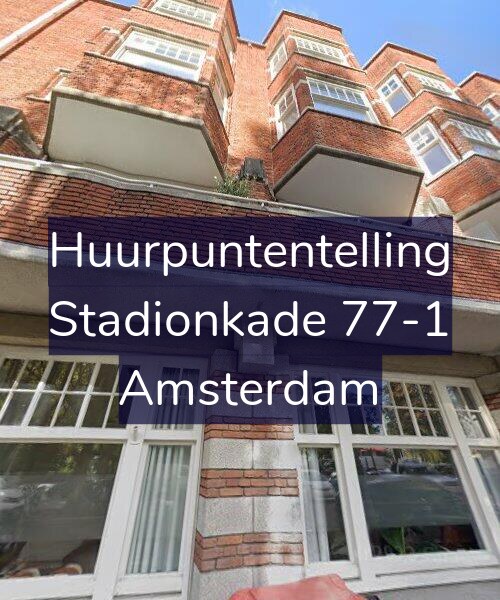 Foto gevel Huurpuntentelling voor Stadionkade 77-1, Amsterdam