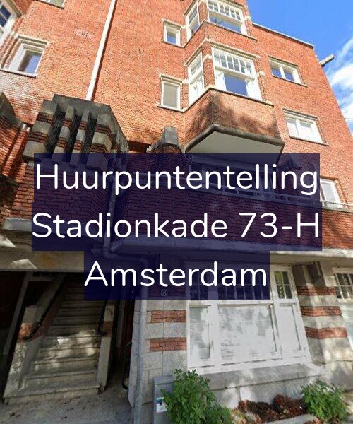 Foto gevel Huurpuntentelling voor Stadionkade 73-H, Amsterdam