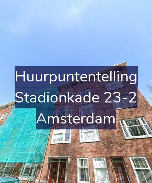 Foto gevel Huurpuntentelling voor Stadionkade 23-2, Amsterdam