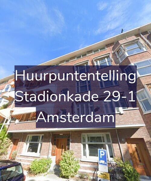Foto gevel Huurpuntentelling voor Stadionkade 29-1, Amsterdam