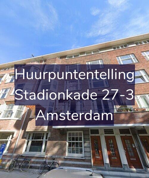 Foto gevel Huurpuntentelling voor Stadionkade 27-3, Amsterdam