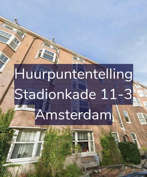 Foto gevel Huurpuntentelling voor Stadionkade 11-3, Amsterdam