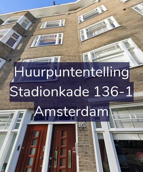 Foto gevel Huurpuntentelling voor Stadionkade 136-1, Amsterdam
