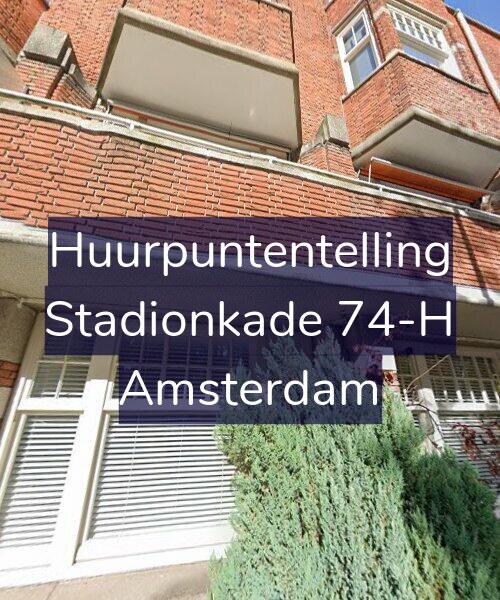 Foto gevel Huurpuntentelling voor Stadionkade 74-H, Amsterdam