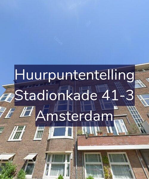 Foto gevel Huurpuntentelling voor Stadionkade 41-3, Amsterdam