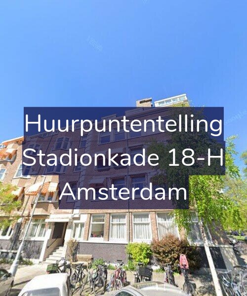 Foto gevel Huurpuntentelling voor Stadionkade 18-H, Amsterdam