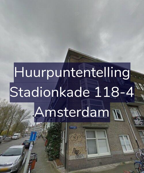 Foto gevel Huurpuntentelling voor Stadionkade 118-4, Amsterdam