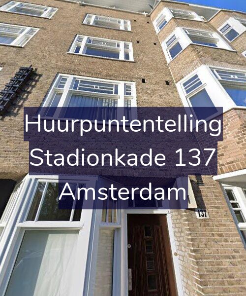 Foto gevel Huurpuntentelling voor Stadionkade 137, Amsterdam