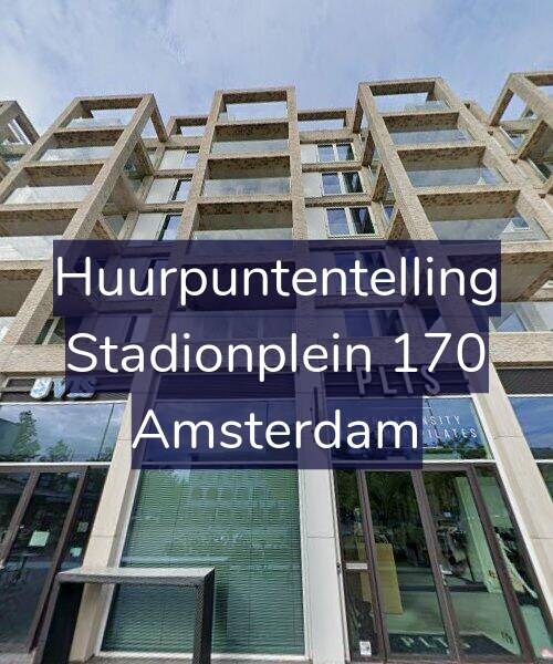 Foto gevel Huurpuntentelling voor Stadionplein 170, Amsterdam