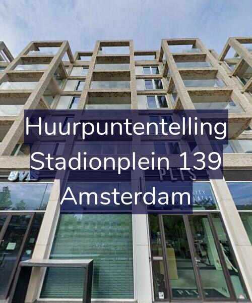 Foto gevel Huurpuntentelling voor Stadionplein 139, Amsterdam