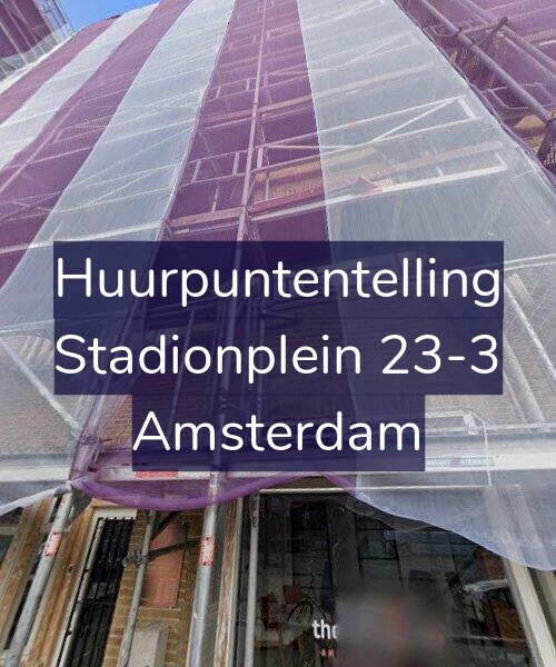 Foto gevel Huurpuntentelling voor Stadionplein 23-3, Amsterdam