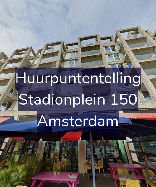 Foto gevel Huurpuntentelling voor Stadionplein 150, Amsterdam