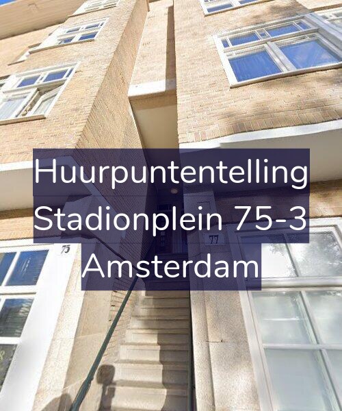 Foto gevel Huurpuntentelling voor Stadionplein 75-3, Amsterdam