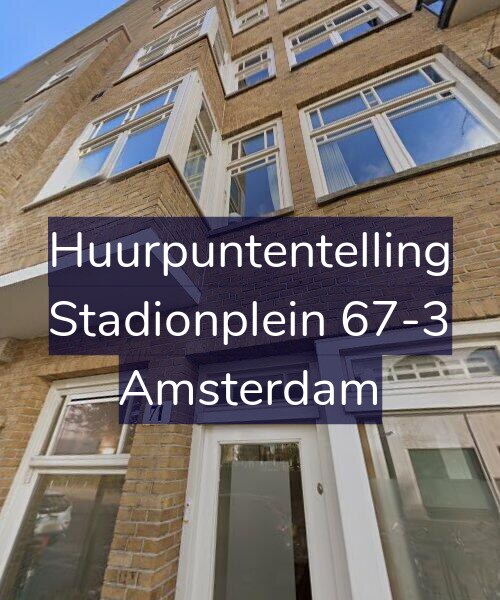Foto gevel Huurpuntentelling voor Stadionplein 67-3, Amsterdam