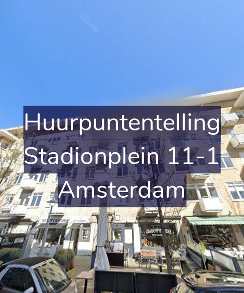 Foto gevel Huurpuntentelling voor Stadionplein 11-1, Amsterdam