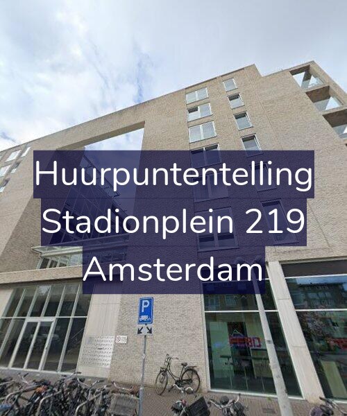 Foto gevel Huurpuntentelling voor Stadionplein 219, Amsterdam