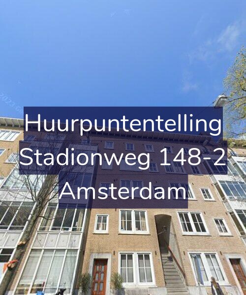 Foto gevel Huurpuntentelling voor Stadionweg 148-2, Amsterdam