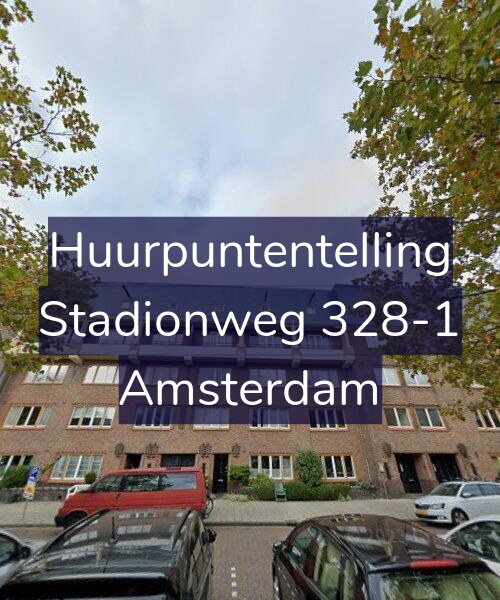 Foto gevel Huurpuntentelling voor Stadionweg 328-1, Amsterdam
