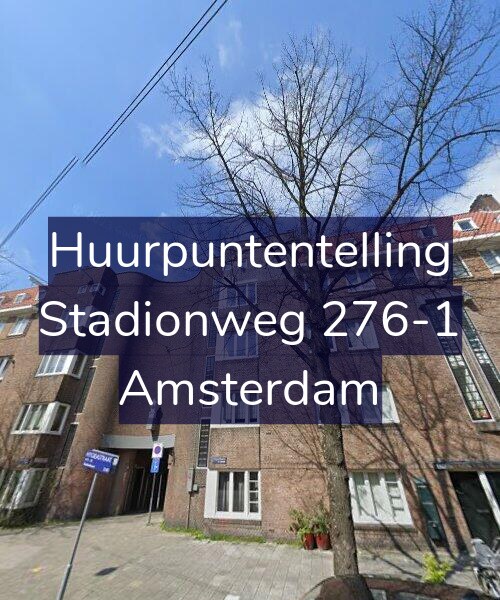 Foto gevel Huurpuntentelling voor Stadionweg 276-1, Amsterdam
