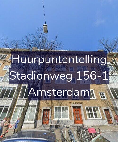 Foto gevel Huurpuntentelling voor Stadionweg 156-1, Amsterdam