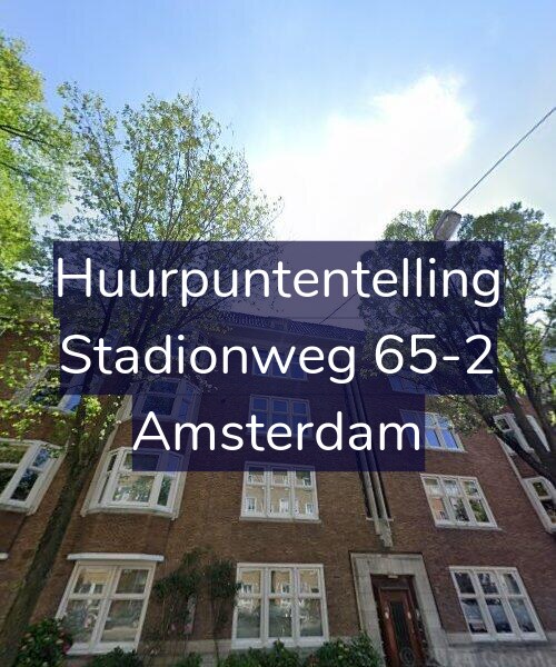 Foto gevel Huurpuntentelling voor Stadionweg 65-2, Amsterdam