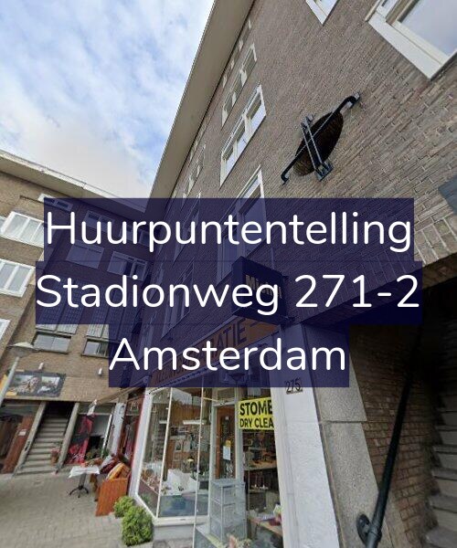 Foto gevel Huurpuntentelling voor Stadionweg 271-2, Amsterdam