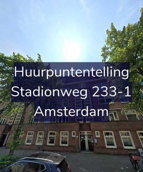 Foto gevel Huurpuntentelling voor Stadionweg 233-1, Amsterdam