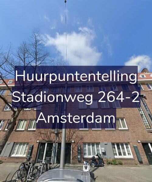 Foto gevel Huurpuntentelling voor Stadionweg 264-2, Amsterdam