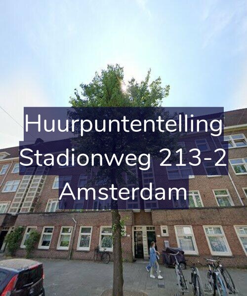 Foto gevel Huurpuntentelling voor Stadionweg 213-2, Amsterdam