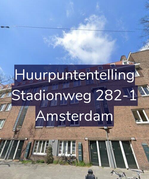 Foto gevel Huurpuntentelling voor Stadionweg 282-1, Amsterdam