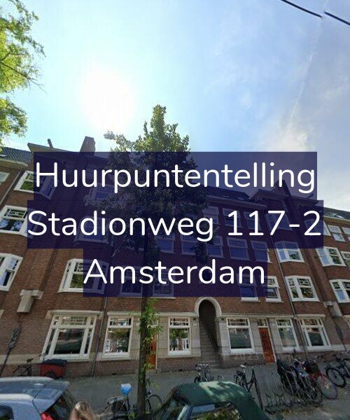 Foto gevel Huurpuntentelling voor Stadionweg 117-2, Amsterdam