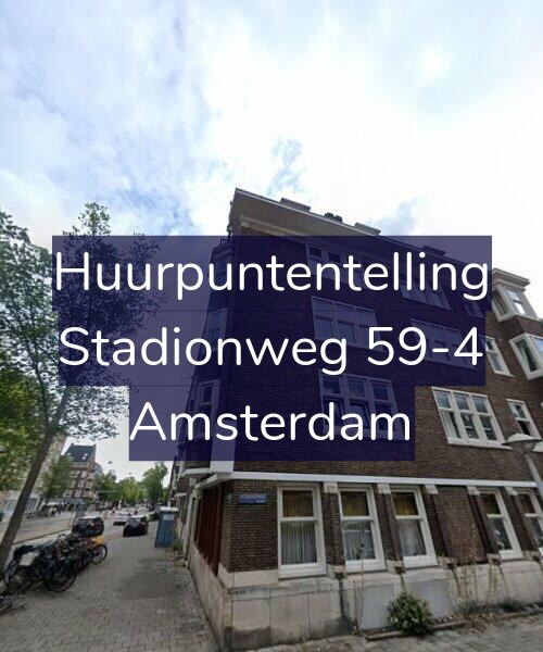 Foto gevel Huurpuntentelling voor Stadionweg 59-4, Amsterdam