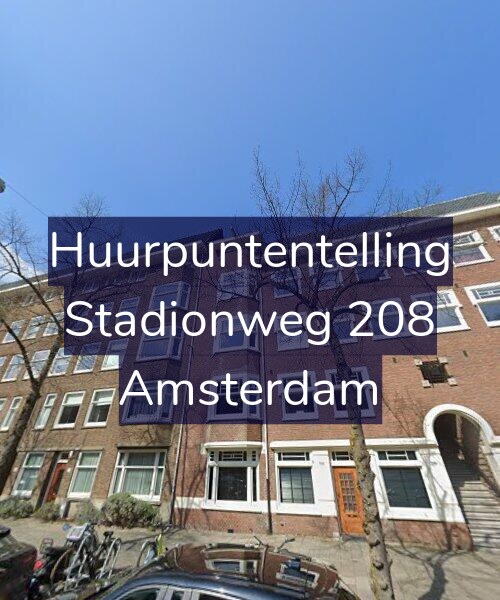 Foto gevel Huurpuntentelling voor Stadionweg 208, Amsterdam