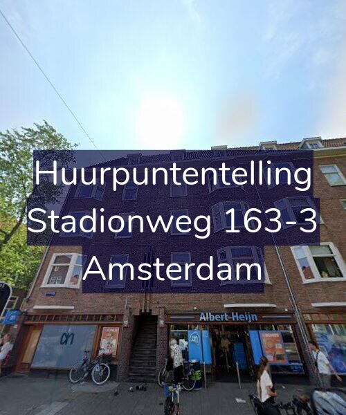 Foto gevel Huurpuntentelling voor Stadionweg 163-3, Amsterdam
