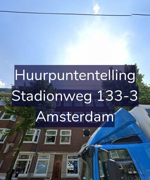 Foto gevel Huurpuntentelling voor Stadionweg 133-3, Amsterdam
