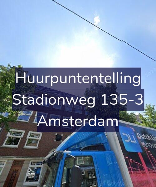 Foto gevel Huurpuntentelling voor Stadionweg 135-3, Amsterdam