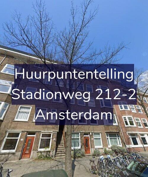 Foto gevel Huurpuntentelling voor Stadionweg 212-2, Amsterdam