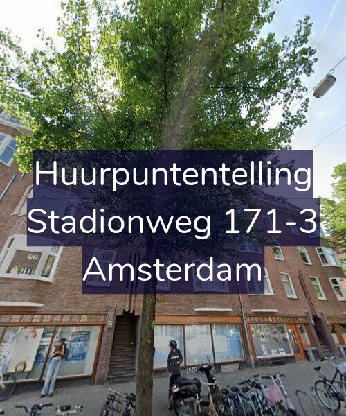 Foto gevel Huurpuntentelling voor Stadionweg 171-3, Amsterdam