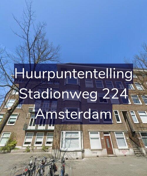 Foto gevel Huurpuntentelling voor Stadionweg 224, Amsterdam