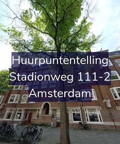 Foto gevel Huurpuntentelling voor Stadionweg 111-2, Amsterdam