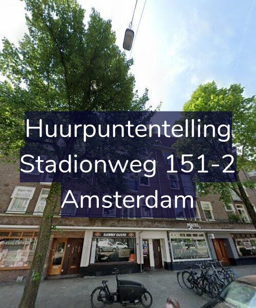 Foto gevel Huurpuntentelling voor Stadionweg 151-2, Amsterdam