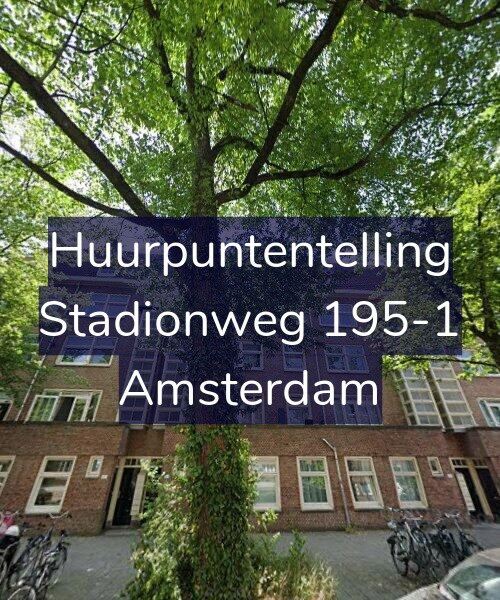 Foto gevel Huurpuntentelling voor Stadionweg 195-1, Amsterdam