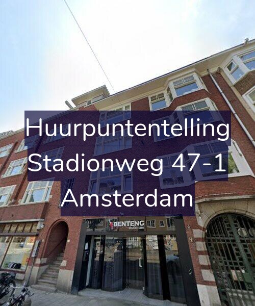 Foto gevel Huurpuntentelling voor Stadionweg 47-1, Amsterdam