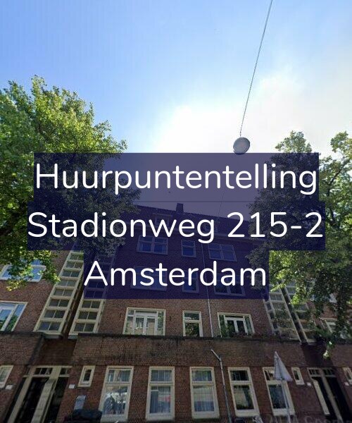 Foto gevel Huurpuntentelling voor Stadionweg 215-2, Amsterdam