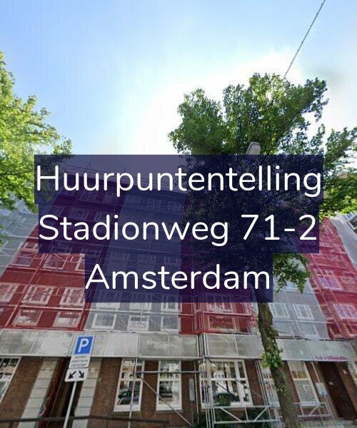 Foto gevel Huurpuntentelling voor Stadionweg 71-2, Amsterdam